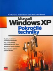 kniha Microsoft Windows XP pokročilé techniky, CPress 2003