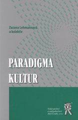 kniha Paradigma kultur, Aleš Čeněk 2010