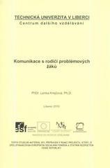 kniha Komunikace s rodiči problémových žáků, Technická univerzita v Liberci 2010