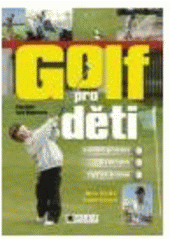kniha Golf pro děti, Fragment 2008