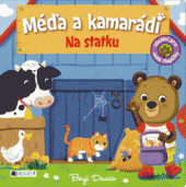 kniha Méďa a kamarádi – Na statku, Fragment 2014