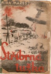 kniha Stříbrná tužka, A. Vlasák 1946