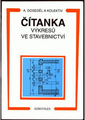 kniha Čítanka výkresů ve stavebnictví, Sobotáles 1995