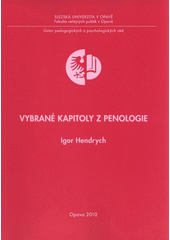 kniha Vybrané kapitoly z penologie, Slezská univerzita v Opavě, Fakulta veřejných politik v Opavě, Ústav pedagogických a psychologických věd 2010