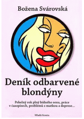 kniha Deník odbarvené blondýny, Mladá fronta 2007