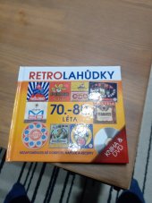 kniha Retro lahůdky 70.-80.leta Kniha s dvd, Popron Music 2012