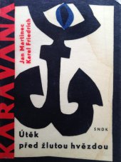 kniha Útěk před žlutou hvězdou, SNDK 1964