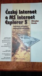 kniha Český Internet Explorer 5, Grada 1999