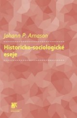 kniha Historicko-sociologické eseje, Sociologické nakladatelství (SLON) 2010