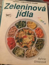 kniha Zeleninová jídla v mikrovlnné troubě, Svojtka a Vašut 1994