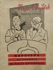 kniha Napověda ke zkoušce na řidiče automobilu 106 otázek a odpovědí, Nakladatelství Autoklubu RČS 1948