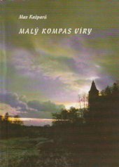 kniha Malý kompas víry (pro hledající, bloudící a nevěřící mladé lidi), Matice Cyrillo-Methodějská 1995