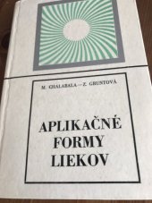 kniha Aplikačné formy liekov, Osveta 1985