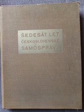 kniha Šedesát let československé samosprávy, Orbis 1925