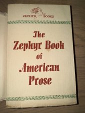 kniha The Zephyr book of american prose, The Continental Book Company 1954