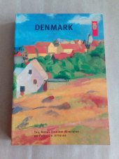 kniha DENMARK the royal danish ministry of foreign affairs, Narayana press 2002