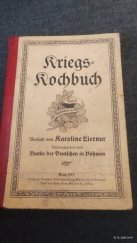 kniha Kriegs - Kochbuch, Deutsche Volksbuchhandlung 1917