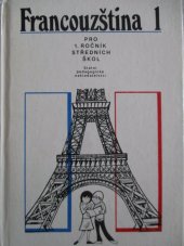 kniha Francouzština pro 1. ročník středních škol, SPN 1984