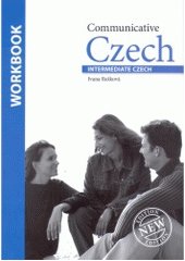 kniha Communicative Czech (intermediate Czech) Workbook, Karolinum  1999