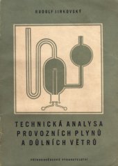 kniha Technická analysa provozních plynů a důlních větrů, Přírodovědecké vydavatelství 1952