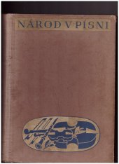 kniha Národ v písni Tisíc národních písní vybral, upravil a zharmonisoval Jan Seidel, L. Mazáč 1940