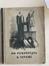 kniha Od Pernštejna k Veveří Sbírka pověstí Tišnovska, Knihtiskárna Pokorný 1930