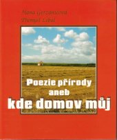 kniha Poezie přírody aneb kde domov můj, Tiskárna V&H Print 2010