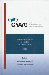 kniha Rights and Duties of Parties in Arbitration 2016, Lex Lata 2016