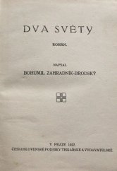 kniha Dva světy román, Čsl. podniky tisk. a vydav. 1922