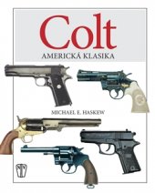 kniha Colt: Americká klasika, Naše vojsko 2017