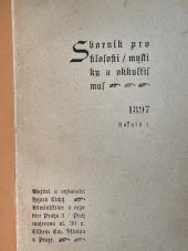 kniha Sborník pro filosofii, mystiku a okkultismus I, Hynek Tichý 1897