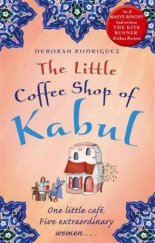 kniha The Little Coffee Shop of Kabul , Sphere books 2013