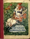 kniha Trpasličí Robinsonáda, Šolc a Šimáček 1920