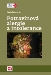 kniha Potravinová alergie a intolerance, Mladá fronta 2016
