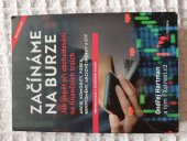 kniha Začínáme na burze Jak uspět při obchodování na finančních trzích , BizBooks 2023