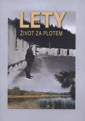 kniha Lety život za plotem, Vega-L 2010