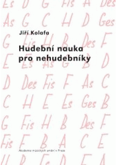 kniha Hudební nauka pro nehudebníky, Akademie múzických umění v Praze 2009