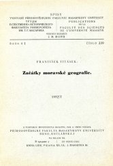 kniha Začátky moravské geografie, Masarykova univerzita, Přírodovědecká fakulta 1952