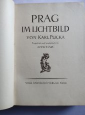 kniha Prag im Lichtbild, Volk und Reich Verlag 1944