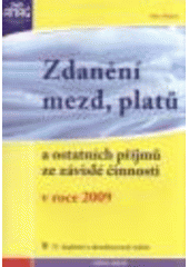 kniha Zdanění mezd, platů a ostatních příjmů ze závislé činnosti v roce 2009, Anag 2009