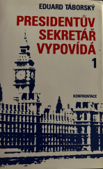 kniha Presidentův sekretář vypovídá 1., Konfrontace 1978