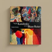 kniha Kandinsky und der Blaue Reiter, Schuler Verlagsgesellschaft Munchen 1973