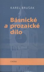 kniha Básnické a prozaické dílo, Cherm 2009