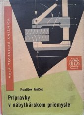 kniha Prípravky v nábytkárskom priemysle, SVTL 1964