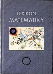 kniha Lexikon matematiky přehled učiva ZŠ a SŠ, Nakladatelství Olomouc 1996