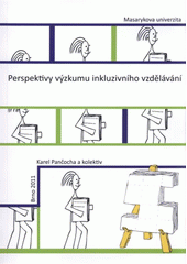 kniha Perspektivy výzkumu inkluzivního vzdělávání, Masarykova univerzita 2011