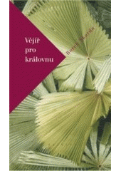 kniha Vějíř pro královnu, Trinitas 2004