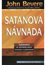 kniha Satanova návnada Vaslobodenie zo smrtelnej pasce zranenia a pohoršenia - Tvoja reakcia určuje tvoju budúcnosť, Slovo života international 2004