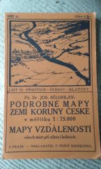 kniha Podrobné mapy zemí koruny České v měřítku 1:75.000 a mapy vzdáleností všech míst při silnici ležících. Seš. 41. List 22, - Přeštice - Švihov - Klatovy, F. Topič 