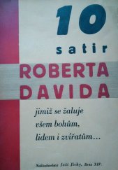 kniha 10 satir Roberta Davida jimiž se žaluje všem bohům, lidem a zvířatům..., Joža Jícha 1937